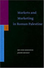 Cover of: Markets And Marketing in Roman Palestine (Supplements to the Journal for the Study of Judaism, 99) (Supplements to the Journal for the Study of Judaism) by Ben-zion Rosenfeld, Joseph Menirav