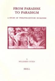 Cover of: From paradise to paradigm: a study of twelfth-century humanism