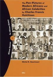 Cover of: The pen-pictures of modern Africans and African celebrities by Charles Francis Hutchison by Michel Doortmont