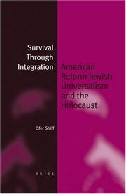 Cover of: Survival Through Integration: American Reform Jewish Universalism And The Holocaust (Jewish Identities in a Changing World)