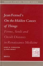 Cover of: Jean Fernel's On The Hidden Causes of Things: Forms, Souls, And Occult Diseases In Renaissance Medicine (Medieval and Early Modern Science)