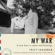 Cover of: My War by Tracy Sugarman, Tracy Sugarman