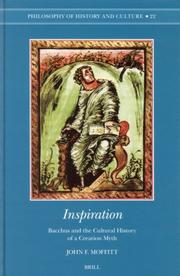Cover of: Inspiration: Bacchus and the Cultural History of a Creation Myth (Philosophy of History and Culture) (Philosophy of History and Culture)