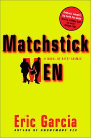 Cover of: Matchstick men: a novel
