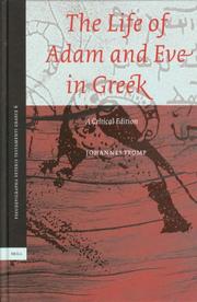 Cover of: Life Of Adam And Eve In Greek: A Critical Edition (Pseudepigrapha Veteris Testamenti Graece)