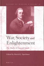 Cover of: War, society and enlightenment: the works of General Lloyd