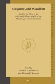Cover of: Scripture and Pluralism: Reading the Bible in the Religiously Plural Worlds of the Middle Ages and Renaissance (Studies in the History of Christian Thought)
