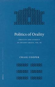 Cover of: Politics of Orality: Orality and Literacy in Ancient Greece (Mnemosyne, Bibliotheca Classica Batava Supplementum)