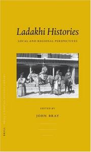 Cover of: Ladakhi Histories: Local And Regional Perspectives (Brill's Tibetan Studies Library)