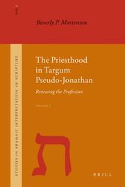 The priesthood in Targum Pseudo-Jonathan by Beverly P. Mortensen