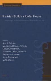 Cover of: If a Man Builds a Joyful House: Assyriological Studies in Honor of Erie Verdun Leichty (Cuneiform Monographs) (Cuneiform Monographs)