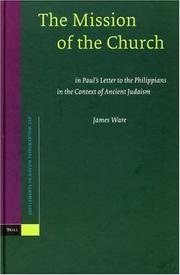 Cover of: The Mission of the Church (Supplements to Novum Testamentum) (Supplements to Novum Testamentum) by James P. Ware