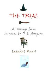 Cover of: The trial by Sadakat Kadri