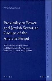 Cover of: Proximity to Power and Jewish Sectarian Groups of the Ancient Period by Ruth M. Ludlam