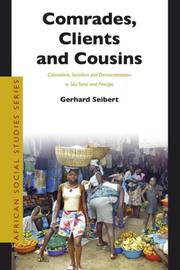 Cover of: Comrades, Clients And Cousins by Gerhard Seibert