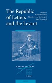 Cover of: The Republic of Letters And the Levant (Intersections) by 