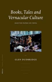 Cover of: Books, Tales and Vernacular Culture by Glen Dudbridge