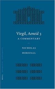 Cover of: Virgil, Aeneid 3 (Mnemosyne, Bibliotheca Classica Batava Supplementum) (Mnemosyne, Bibliotheca Classica Batava Supplementum) by Nicholas Horsfall