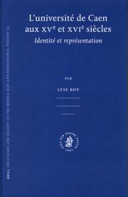 Cover of: L' Université de Caen aux XVe et XVIe siècles by Lyse Roy