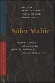 Cover of: Sôfer mahîr by offered by the editors of Biblia Hebraica quinta ; edited by Yonahan A.P. Goldman, Arie van der Kooij, and Richard D. Weis.