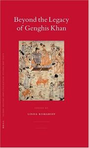 Cover of: Beyond the Legacy of Genghis Khan (Islamic History and Civilization)
