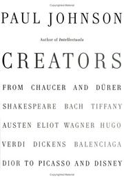 Cover of: Creators: from Chaucer and Dürer to Picasso and Disney