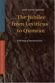 Cover of: The Jubilee from Leviticus to Qumran by John Sietze Bergsma
