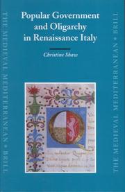 Cover of: Popular Government and Oligarchy in Renaissance Italy (Medieval Mediterranean)