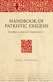 Cover of: Handbook of Patristic Exegesis: The Bible in Ancient Christianity