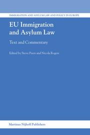 Cover of: EU Immigration and Asylum Law: Text and Commentary (Immigration and Asylum Law and Policy in Europe)