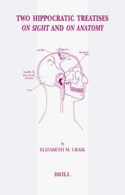 Cover of: Two Hippocratic Treatises on Sight and on Anatomy by Elizabeth M. Craik