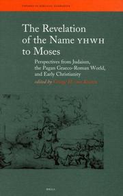 Cover of: The Revelation of the Name YHWH to Moses by George H. van Kooten, George H. van Kooten