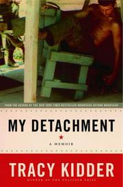 Cover of: My Detachment by Tracy Kidder