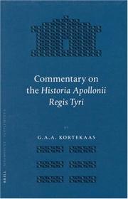 Cover of: Commentary On The Historia Apollonii Regis Tyri (Mnemosyne, Bibliotheca Classica Batava Supplementum) by G. A. A. Kortekaas