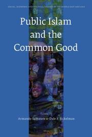Cover of: Public Islam and the Common Good