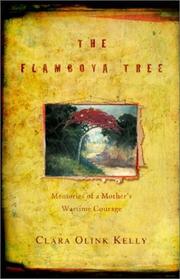 Cover of: The flamboya tree: memories of a mother's wartime courage