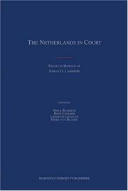 Cover of: The Netherlands in Court: Essays in Honour of Johan G. Lammers