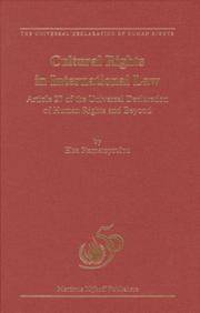 Cover of: Cultural Rights in International Law: Article 27 of the Universal Declaration of Human Rights and Beyond (The Universal Declaration of Human Rights)