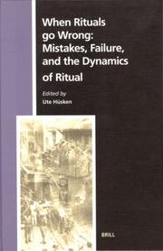 Cover of: When Rituals Go Wrong: Mistakes, Failure, and the Dynamics of Ritual (Numen Book)