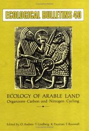 Cover of: Ecology of Arable Land: Organisms, Carbon and Nitrogen Cycling (Ecological Bulletins)