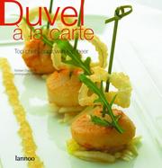 Cover of: Duvel a la Carte: Top Chefs Cook with Top Beer