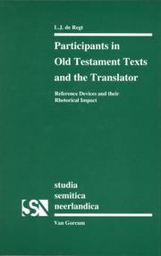 Cover of: Participants in Old Testament texts and the translator by L. J. de Regt