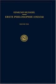 Cover of: Erste Philosophie (1923/24): Erster Teil: Kritische Ideengeschichte (Husserliana: Edmund Husserl) by Edmund Husserl, R. Boehm