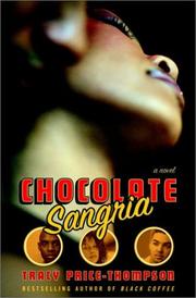 Cover of: Chocolate sangria: a novel