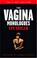Cover of: The Vagina Monologues - The V-day Edition