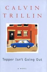 Cover of: Tepper isn't going out by Calvin Trillin