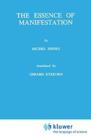 Cover of: The essence of manifestation. | Michel Henry
