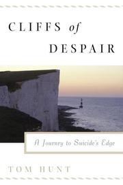 Cover of: Cliffs of despair: a journey to suicide's edge
