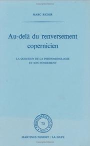 Cover of: Au-delà du renversement copernicien: la question de la phénoménologie et de son fondement