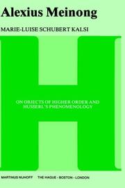 Cover of: Alexius Meinong on objects of higher order and Husserl's phenomenology